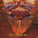 Album-Review: Steel Dawn - (R)EXcuse me...! Steel Dawn: (R)EXcuse me...!