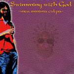 Album-Review: Swimming With God - -Mea Minima Culpa- Swimming With God: -Mea Minima Culpa-