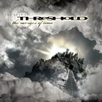 Album-Review: Threshold - The Ravages Of Time Threshold: The Ravages Of Time
