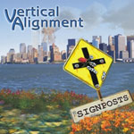 Album-Review: Vertical Alignment - Signposts Vertical Alignment: Signposts
