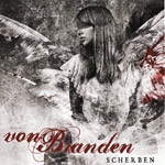 Album-Review: Von Branden - Scherben Von Branden: Scherben