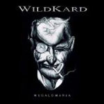 Album-Review: WildKard - Megalomania WildKard: Megalomania