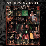 Album-Review: Winger - Live (DCD/DVD) Winger: Live (DCD/DVD)