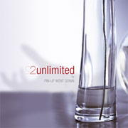 Album-Review: Pin-Up Went Down - 2 Unlimited Pin-Up Went Down: 2 Unlimited