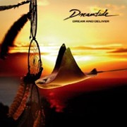 Album-Review: Dreamtide - Dream And Deliver Dreamtide: Dream And Deliver