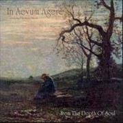 Album-Review: In Aevum Agere - From The Depth Of Soul In Aevum Agere: From The Depth Of Soul