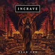 Album-Review: Incrave - Dead End Incrave: Dead End