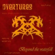 Album-Review: Overtures - Beyond The Waterfall Overtures: Beyond The Waterfall