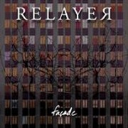 Album-Review: Relayer - Facade Relayer: Facade