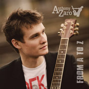 Album-Review: Anthony Zaro - From A to Z Anthony Zaro: From A to Z