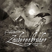 Album-Review: ASP - Zaubererbruder - Der Krabat-Liederzyklus ASP: Zaubererbruder - Der Krabat-Liederzyklus