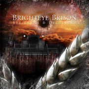 Album-Review: Brighteye Brison - Believers & Deceivers Brighteye Brison: Believers & Deceivers