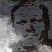 Album-Review: Crowpath - One With Filth Crowpath: One With Filth
