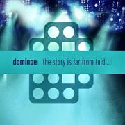 Album-Review: Dominoe - The Story is far from told… Dominoe: The Story is far from told…
