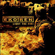 Album-Review: Ekotren - Light The Fire Ekotren: Light The Fire