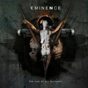 Album-Review: Eminence - The God of all Mistakes Eminence: The God of all Mistakes