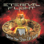 Album-Review: Eternal Flight - Under The Sign Of Will Eternal Flight: Under The Sign Of Will