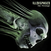 Album-Review: Illdisposed - The Prestige Illdisposed: The Prestige
