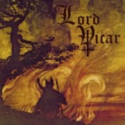 Album-Review: Lord Vicar - Fear No Pain Lord Vicar: Fear No Pain