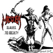 Album-Review: Master - Slaves To Society Master: Slaves To Society