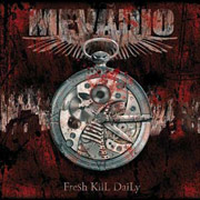 Album-Review: Mevadio - Fresh Kill Daily Mevadio: Fresh Kill Daily