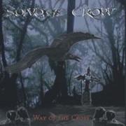 Album-Review: Savage Crow - Way Of The Cross Savage Crow: Way Of The Cross
