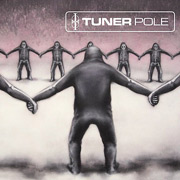 Album-Review: Tuner - Pole Tuner: Pole