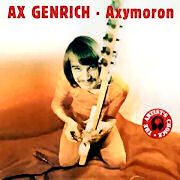 Album-Review: Ax Genrich - Axymoron Ax Genrich: Axymoron