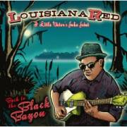 Album-Review: Louisiana Red - Back To The Black Bayou Louisiana Red: Back To The Black Bayou