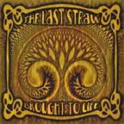 Album-Review: Last Straw - Brought To Life Last Straw: Brought To Life