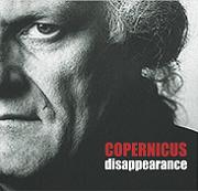 Album-Review: Copernicus - Disappearance Copernicus: Disappearance