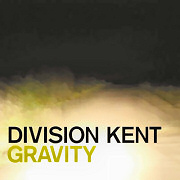 Album-Review: Division Kent - Gravity Division Kent: Gravity