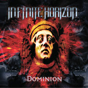 Album-Review: Infinite Horizon - Dominion Infinite Horizon: Dominion
