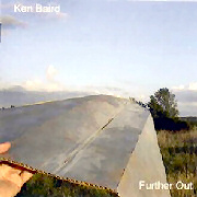 Album-Review: Ken Baird - Further Out Ken Baird: Further Out