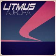Album-Review: Litmus - Aurora Litmus: Aurora