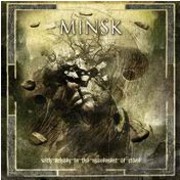 Album-Review: Minsk - With Echoes In The Movement Of Stone Minsk: With Echoes In The Movement Of Stone