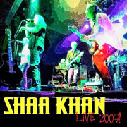 Album-Review: Shaa Khan - Live 2009! Shaa Khan: Live 2009!