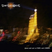 Album-Review: The Tangent - Down And Out In Paris And London The Tangent: Down And Out In Paris And London