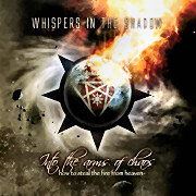 Album-Review: Whispers In The Shadow - Into the Arms of Chaos Whispers In The Shadow: Into the Arms of Chaos
