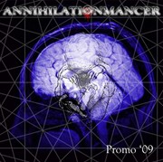 Album-Review: Annihilationmancer - Promo '09 Annihilationmancer: Promo '09