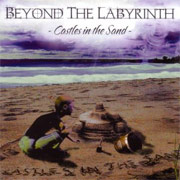 Album-Review: Beyond The Labyrinth - Castles In The Sand Beyond The Labyrinth: Castles In The Sand
