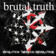 Album-Review: Brutal Truth - Evolution Through Revolution Brutal Truth: Evolution Through Revolution
