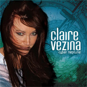 Album-Review: Claire Vezina - Cyber Neptune Claire Vezina: Cyber Neptune