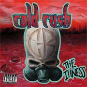 Album-Review: Cold Rush - The Illness Cold Rush: The Illness