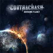 Album-Review: Contracrash - Goddamn Planet Contracrash: Goddamn Planet