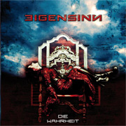 Album-Review: Eigensinn - Die Wahrheit Eigensinn: Die Wahrheit