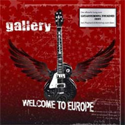 Album-Review: Gallery - Welcome To Europe Gallery: Welcome To Europe