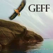 Album-Review: Geff - Land Of The Free Geff: Land Of The Free