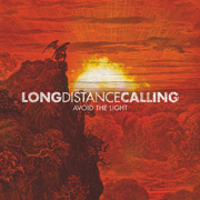 Album-Review: Long Distance Calling - Avoid The Light Long Distance Calling: Avoid The Light