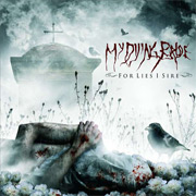 Album-Review: My Dying Bride - For Lies I Sire My Dying Bride: For Lies I Sire